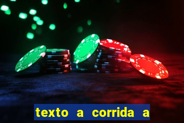 texto a corrida a lagarta lili